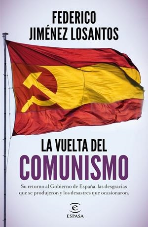 LA VUELTA DEL COMUNISMO | 9788467060317 | JIMENEZ LOSANTOS, FEDERICO | Galatea Llibres | Librería online de Reus, Tarragona | Comprar libros en catalán y castellano online