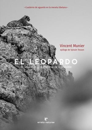 EL LEOPARDO DE LAS NIEVES | 9788417800628 | MUNIER, VINCENT | Galatea Llibres | Librería online de Reus, Tarragona | Comprar libros en catalán y castellano online