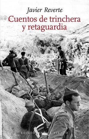 CUENTOS DE TRINCHERA Y RETAGUARDIA | 9788418227103 | REVERTE, JAVIER | Galatea Llibres | Librería online de Reus, Tarragona | Comprar libros en catalán y castellano online