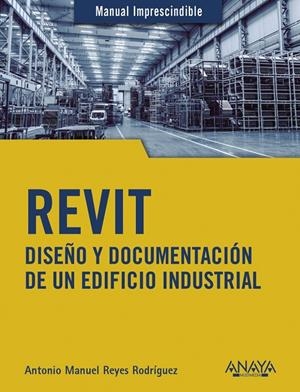 REVIT | 9788441542990 | REYES RODRÍGUEZ, ANTONIO MANUEL | Galatea Llibres | Llibreria online de Reus, Tarragona | Comprar llibres en català i castellà online