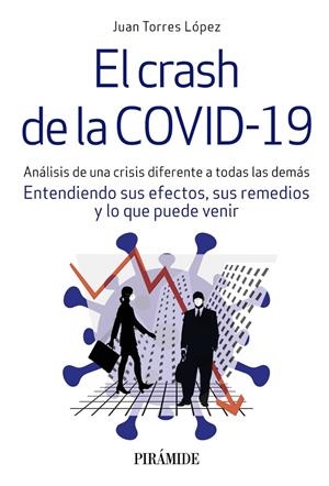 EL CRASH DE LA COVID-19 | 9788436843637 | TORRES LÓPEZ, JUAN | Galatea Llibres | Llibreria online de Reus, Tarragona | Comprar llibres en català i castellà online