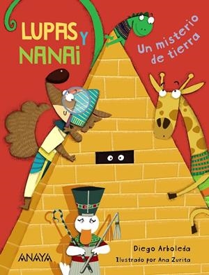 LUPAS Y NANAI. UN MISTERIO DE TIERRA | 9788469875964 | ARBOLEDA, DIEGO | Galatea Llibres | Llibreria online de Reus, Tarragona | Comprar llibres en català i castellà online