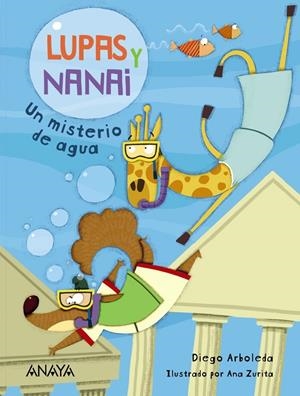 LUPAS Y NANAI. UN MISTERIO DE AGUA | 9788469865897 | ARBOLEDA, DIEGO | Galatea Llibres | Llibreria online de Reus, Tarragona | Comprar llibres en català i castellà online