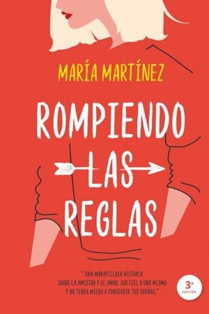 ROMPIENDO LAS REGLAS | 9788417421038 | MARTÍNEZ, MARÍA | Galatea Llibres | Llibreria online de Reus, Tarragona | Comprar llibres en català i castellà online