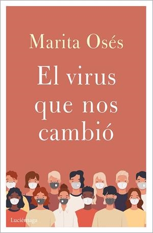 EL VIRUS QUE NOS CAMBIO | 9788418015397 | OSÉS, MARITA | Galatea Llibres | Librería online de Reus, Tarragona | Comprar libros en catalán y castellano online