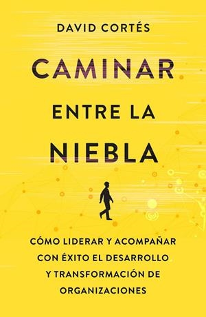 CAMINAR ENTRE LA NIEBLA | 9788498755015 | CORTÉS GIMENO, DAVID | Galatea Llibres | Librería online de Reus, Tarragona | Comprar libros en catalán y castellano online