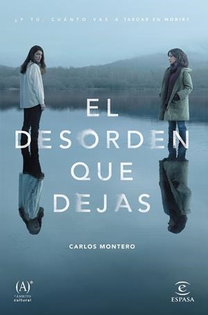 EL DESORDEN QUE DEJAS | 9788467061123 | MONTERO, CARLOS | Galatea Llibres | Llibreria online de Reus, Tarragona | Comprar llibres en català i castellà online
