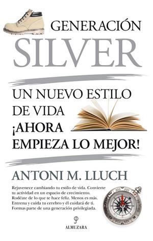 GENERACIÓN SILVER | 9788418346613 | LLUCH, ANTONI | Galatea Llibres | Llibreria online de Reus, Tarragona | Comprar llibres en català i castellà online