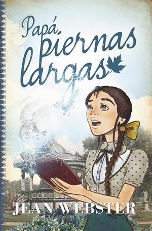 PAPA PIERNAS LARGAS | 9788415943457 | WEBSTER, JEAN | Galatea Llibres | Librería online de Reus, Tarragona | Comprar libros en catalán y castellano online