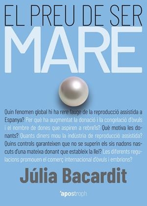 EL PREU DE SER MARE | 9788412200584 | BACARDIT, JÚLIA | Galatea Llibres | Librería online de Reus, Tarragona | Comprar libros en catalán y castellano online