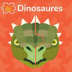 DINOSAURES. EL MEU PRIMER LLIBRE PUZLE | 9788468270166 | BARUZZI, AGNESE | Galatea Llibres | Librería online de Reus, Tarragona | Comprar libros en catalán y castellano online