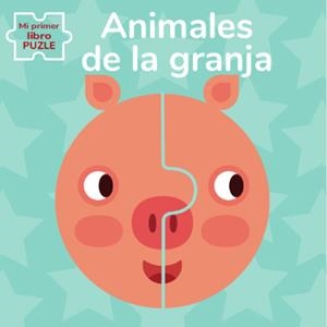 ANIMALES DE GRANJA. MI PRIMER LIBRO PUZLE | 9788468270173 | BARUZZI, AGNESE | Galatea Llibres | Librería online de Reus, Tarragona | Comprar libros en catalán y castellano online