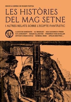 LES HISTÒRIES DEL MAG SETNE I ALTRES RELATS DE L’EGIPTE FANTÀSTIC | 9788412216752 | VV.AA. | Galatea Llibres | Llibreria online de Reus, Tarragona | Comprar llibres en català i castellà online