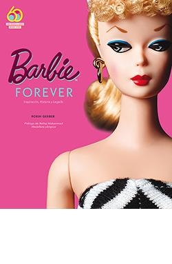 BARBIE FOREVER | 9788417452735 | GERBER, ROBIN | Galatea Llibres | Llibreria online de Reus, Tarragona | Comprar llibres en català i castellà online