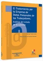 TRATAMIENTO POR LA EMPRESA DE DATOS PERSONALES DE TRABAJADOR | 9788447024698 | TASCON LOPEZ, RODRIGO | Galatea Llibres | Librería online de Reus, Tarragona | Comprar libros en catalán y castellano online