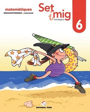 SET I MIG. QUADERN 06 (ED. 2019) | 9788430740208 | SEGARRA, JOSEP LLUÍS | Galatea Llibres | Librería online de Reus, Tarragona | Comprar libros en catalán y castellano online