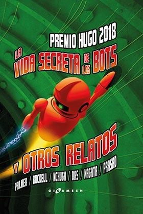 LA VIDA SECRETA DE LOS ROBOTS Y OTROS RELATOS | 9788417507770 | VV.AA. | Galatea Llibres | Llibreria online de Reus, Tarragona | Comprar llibres en català i castellà online