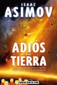 ADIOS A LA TIERRA | 9788498891331 | ASIMOV, ISAAC | Galatea Llibres | Llibreria online de Reus, Tarragona | Comprar llibres en català i castellà online