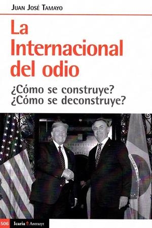 LA INTERNACIONAL DEL ODIO | 9788498889796 | TAMAYO, JUAN JOSE | Galatea Llibres | Librería online de Reus, Tarragona | Comprar libros en catalán y castellano online