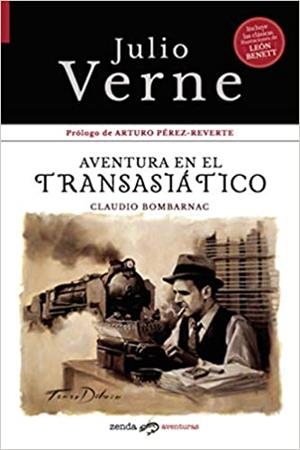 AVENTURA EN EL TRANSASIATICO | 9788412031072 | VERNE, JULIO | Galatea Llibres | Llibreria online de Reus, Tarragona | Comprar llibres en català i castellà online
