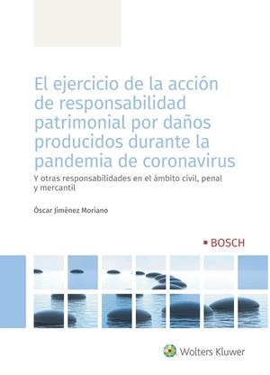 EL EJERCICIO DE LA ACCIÓN DE RESPONSABILIDAD PATRIMONIAL POR DAÑOS PRODUCIDOS  D | 9788490904800 | JIMÉNEZ MORIANO, ÓSCAR | Galatea Llibres | Llibreria online de Reus, Tarragona | Comprar llibres en català i castellà online