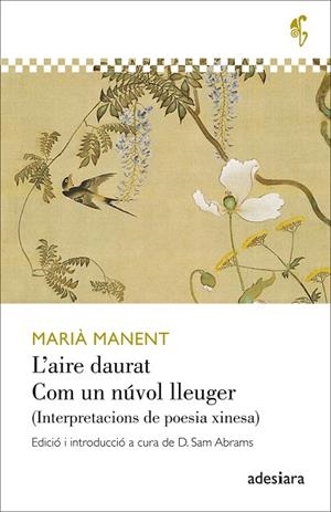 L'AIRE DAURAT / COM UN NÚVOL LLEUGER | 9788416948574 | MANENT, MARIÀ | Galatea Llibres | Librería online de Reus, Tarragona | Comprar libros en catalán y castellano online