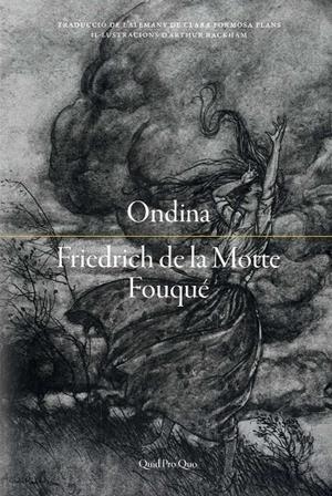 ONDINA | 9788417410223 | DE LA MOTTE FOUQUÉ, FRIEDRICH | Galatea Llibres | Librería online de Reus, Tarragona | Comprar libros en catalán y castellano online