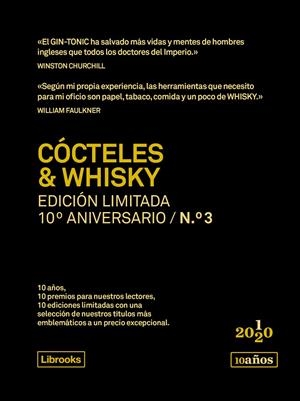 CÓCTELES & WHISKY. EDICIÓN LIMITADA 10º ANIVERSARIO N.° 3 | 9788412256529 | Galatea Llibres | Librería online de Reus, Tarragona | Comprar libros en catalán y castellano online