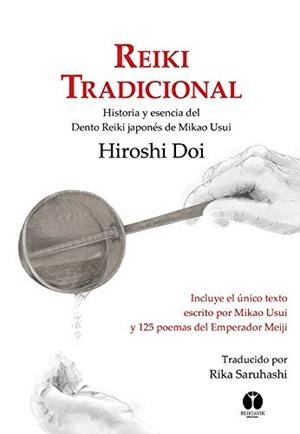 REIKI TRADICIONAL | 9788494446344 | DOI, HIROSHI | Galatea Llibres | Llibreria online de Reus, Tarragona | Comprar llibres en català i castellà online