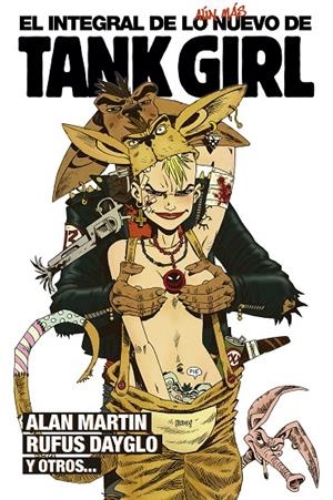 EL INTEGRAL DE LO AÚN MÁS NUEVO DE TANK GIRL | 9788467940978 | VV.AA. | Galatea Llibres | Llibreria online de Reus, Tarragona | Comprar llibres en català i castellà online