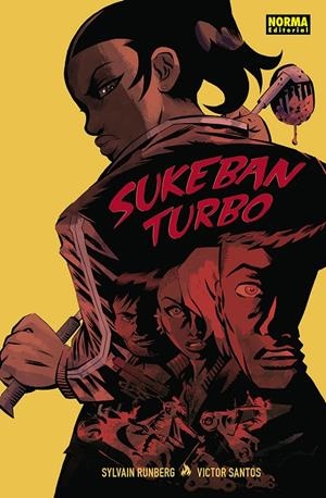 SUKEBAN TURBO | 9788467941234 | RUNBERG, SYLVAIN / VICTOR SANTOS | Galatea Llibres | Librería online de Reus, Tarragona | Comprar libros en catalán y castellano online