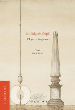 EM FAIG NIT FRÀGIL | 9788496786974 | LLONGUERAS I ROCH, OLEGUER | Galatea Llibres | Llibreria online de Reus, Tarragona | Comprar llibres en català i castellà online