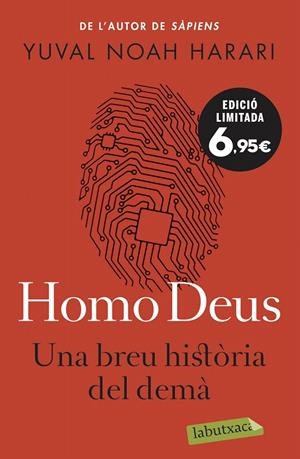 HOMO DEUS  UNA BREU HISTÒRIA DEL DEMÀ | 9788418572074 | NOAH HARARI, YUVAL | Galatea Llibres | Llibreria online de Reus, Tarragona | Comprar llibres en català i castellà online