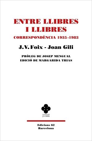 ENTRE LLIBRES I LLIBRES | 9788429779080 | FOIX I MAS, J. V. | Galatea Llibres | Llibreria online de Reus, Tarragona | Comprar llibres en català i castellà online