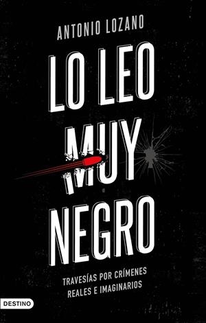 LO LEO MUY NEGRO | 9788423358601 | LOZANO, ANTONIO | Galatea Llibres | Llibreria online de Reus, Tarragona | Comprar llibres en català i castellà online