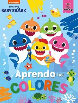 APRENDO LOS COLORES CON BABY SHARK | 9788448856953 | NICKELODEON, | Galatea Llibres | Librería online de Reus, Tarragona | Comprar libros en catalán y castellano online