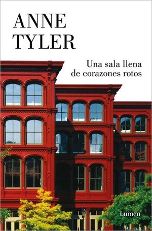 UNA SALA LLENA DE CORAZONES ROTOS | 9788426407832 | TYLER, ANNE | Galatea Llibres | Librería online de Reus, Tarragona | Comprar libros en catalán y castellano online