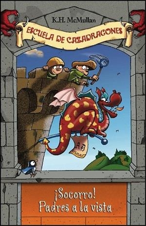 SOCORRO! PADRES A LA VISTA | 9788484412823 | MCMULLAN, K.H. | Galatea Llibres | Librería online de Reus, Tarragona | Comprar libros en catalán y castellano online