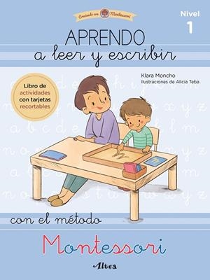 APRENDO A LEER Y ESCRIBIR CON EL MÉTODO MONTESSORI 1 | 9788448857097 | MONCHO, KLARA/TEBA, ALICIA | Galatea Llibres | Llibreria online de Reus, Tarragona | Comprar llibres en català i castellà online