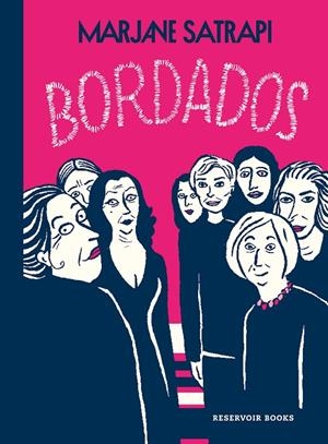 BORDADOS | 9788418052002 | SATRAPI, MARJANE | Galatea Llibres | Llibreria online de Reus, Tarragona | Comprar llibres en català i castellà online