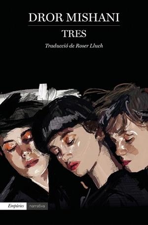 TRES | 9788417879662 | MISHANI, DROR | Galatea Llibres | Llibreria online de Reus, Tarragona | Comprar llibres en català i castellà online