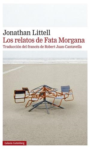 LOS RELATOS DE FATA MORGANA | 9788418218583 | LITTELL, JONATHAN | Galatea Llibres | Llibreria online de Reus, Tarragona | Comprar llibres en català i castellà online