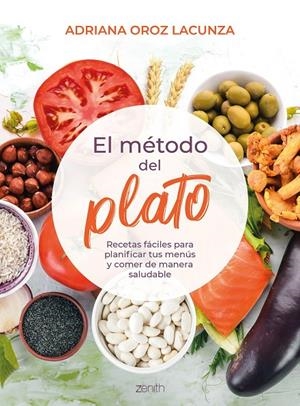 EL MÉTODO DEL PLATO | 9788408229896 | OROZ LACUNZA, ADRIANA | Galatea Llibres | Llibreria online de Reus, Tarragona | Comprar llibres en català i castellà online
