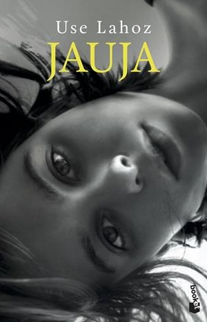 JAUJA | 9788423358694 | LAHOZ, USE | Galatea Llibres | Librería online de Reus, Tarragona | Comprar libros en catalán y castellano online