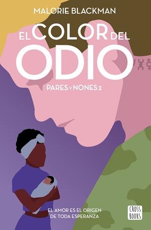 EL COLOR DEL ODIO | 9788408236818 | BLACKMAN, MALORIE | Galatea Llibres | Llibreria online de Reus, Tarragona | Comprar llibres en català i castellà online