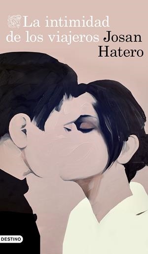 LA INTIMIDAD DE LOS VIAJEROS | 9788423358595 | HATERO, JOSAN | Galatea Llibres | Llibreria online de Reus, Tarragona | Comprar llibres en català i castellà online