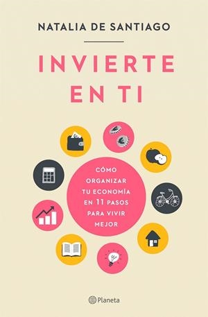 INVIERTE EN TI | 9788408237204 | SANTIAGO, NATALIA DE | Galatea Llibres | Llibreria online de Reus, Tarragona | Comprar llibres en català i castellà online