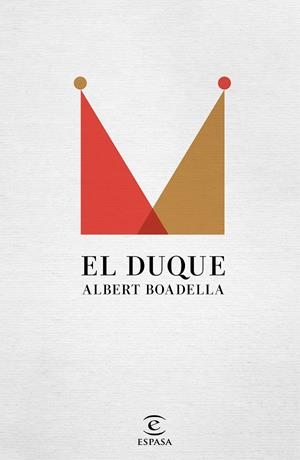 EL DUQUE | 9788467061321 | BOADELLA, ALBERT | Galatea Llibres | Librería online de Reus, Tarragona | Comprar libros en catalán y castellano online