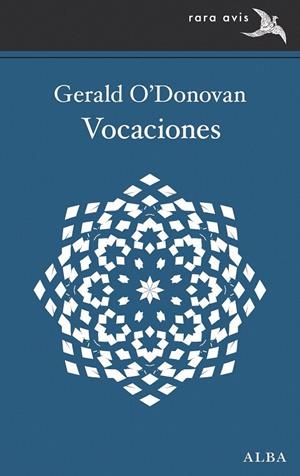 VOCACIONES | 9788490657454 | O'DONOVAN, GERALD | Galatea Llibres | Librería online de Reus, Tarragona | Comprar libros en catalán y castellano online