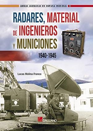 RADARES MATERIAL INGENIEROS Y MUNICIONES | 9788417816360 | MOLINA FRANCO, LUCAS | Galatea Llibres | Librería online de Reus, Tarragona | Comprar libros en catalán y castellano online